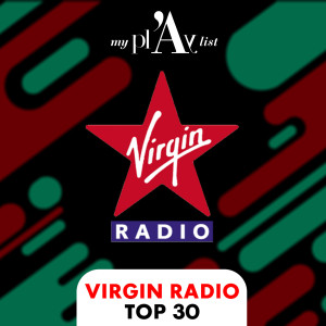 VIRGIN RADIO TOP 30